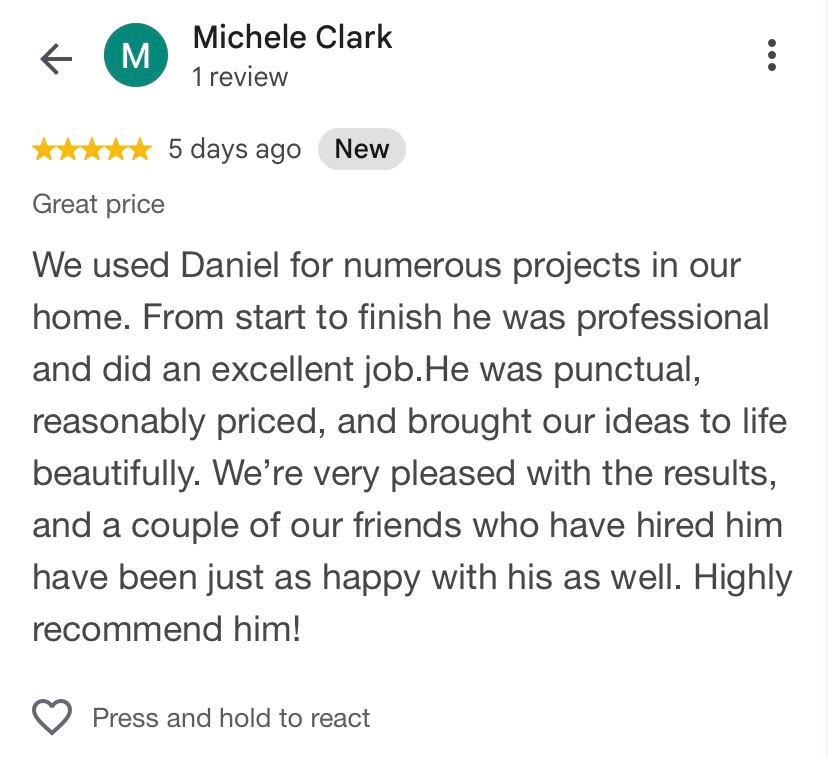 Google review from Michele Clark, five stars, recommending Daniel’s work on projects in her home